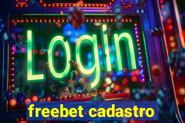 freebet cadastro